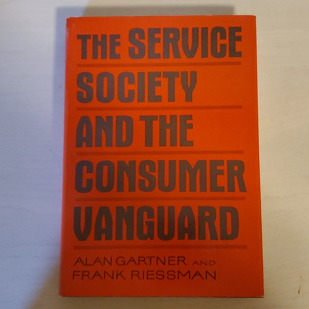 The Service Society and the Consumer Vanguard